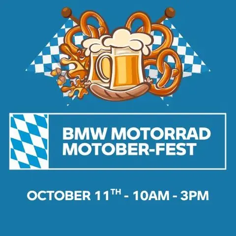 🍺 MOTOBER-FEST 🍺 | Sat, Oct 11 | 10AM–3PM 

The ultimate fall motorcycle festival!
🏍️ Demo Rides
 🎸  Live Music
🌭 German Food & Beer Garden
 🏆 Bike Contest, Games & Giveaways

🎉 Don’t miss the party of the year! #bmwmotorrad #motoberfest #demoride #livemusic #germanfood #beergarden